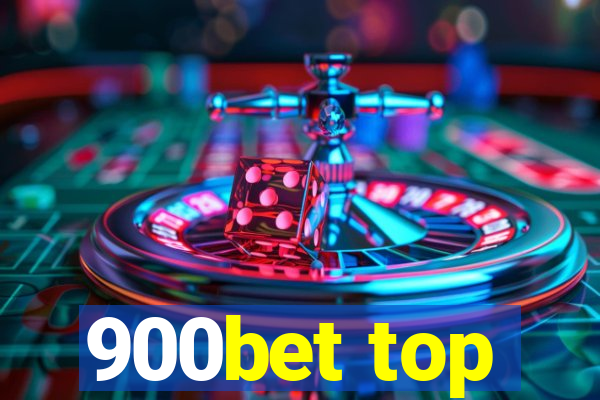 900bet top